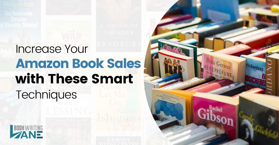 Increase Your Amazon Book Sales with These Smart Techniques