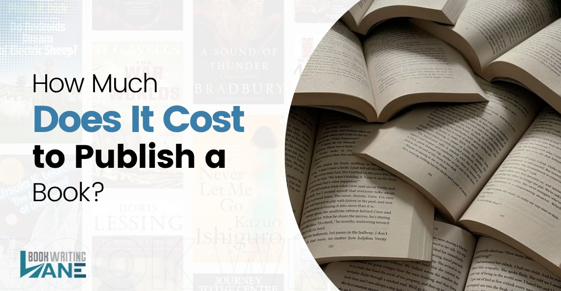 How Much Does It Cost to Publish a Book?