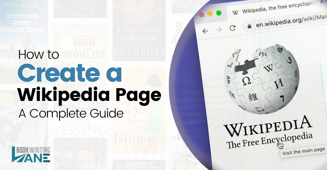 How to Create a Wikipedia Page: A Complete Guide